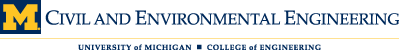 Department of Civil and Environmental Engineering at the University of Michigan